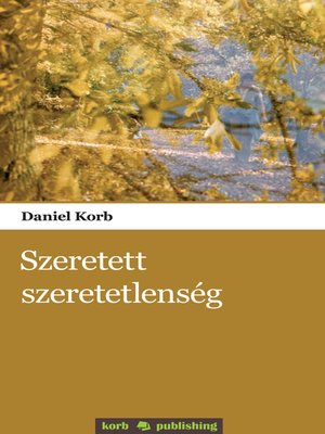 cover image of Szeretett szeretetlenség